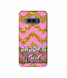 Amazon Brand - Solimo Designer Daddy's Girl 3D Printed Hard Back Case Mobile Cover for Samsung Galaxy S10e