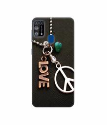 Amazon Brand - Solimo Designer Love and Peace 3D Printed Hard Back Case Mobile Cover for Samsung Galaxy M31