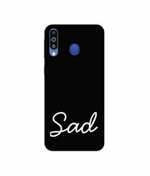 Amazon Brand - Solimo Designer Sad 3D Printed Hard Back Case Mobile Cover for Samsung Galaxy M21