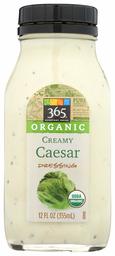 365 Everyday Value, Organic Creamy Caesar Dressing, 12 fl oz