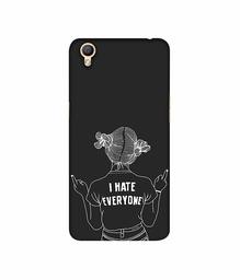 Amazon Brand - Solimo Designer I Hate Everyone 3D Printed Hard Back Case Mobile Cover for Oppo A37