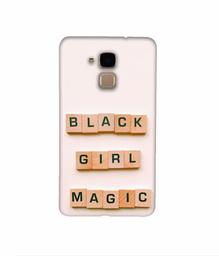 Amazon Brand - Solimo Designer Black Girl Magic 3D Printed Hard Back Case Mobile Cover for Huawei Honor 5c