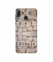 Amazon Brand - Solimo Designer Like On Wooden Block 3D Printed Hard Back Case Mobile Cover for Asus Zenfone Max M1 ZB555KL