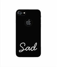 Amazon Brand - Solimo Designer Sad 3D Printed Hard Back Case Mobile Cover for Apple iPhone 7 (with Logo Cut)