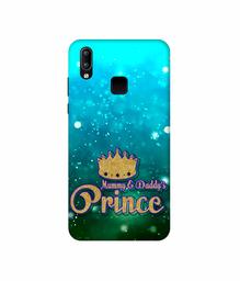 Amazon Brand - Solimo Designer Mummy & Daddy's Prince 3D Printed Hard Back Case Mobile Cover for Vivo Y95