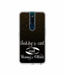 Amazon Brand - Solimo Designer Daddy's Girl and Mummy World UV Printed Soft Back Case Mobile Cover for Oppo F11 Pro