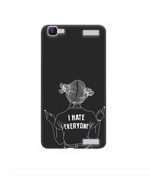 Amazon Brand - Solimo Designer I Hate Everyone 3D Printed Hard Back Case Mobile Cover for Vivo V1 Max