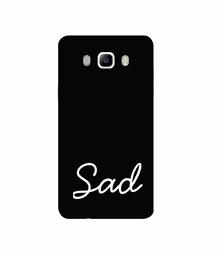 Amazon Brand - Solimo Designer Sad 3D Printed Hard Back Case Mobile Cover for Samsung Galaxy J5 (2016)