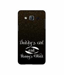 Amazon Brand - Solimo Designer Daddy's Girl and Mummy World 3D Printed Hard Back Case Mobile Cover for Samsung Galaxy On5