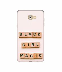 Amazon Brand - Solimo Designer Black Girl Magic 3D Printed Hard Back Case Mobile Cover for Samsung Galaxy C7 Pro