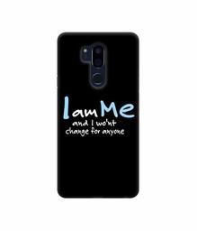 Amazon Brand - Solimo Designer Quotes 3D Printed Hard Back Case Mobile Cover for LG G7 ThinQ