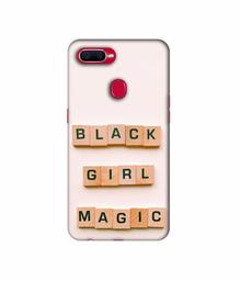 Amazon Brand - Solimo Designer Black Girl Magic 3D Printed Hard Back Case Mobile Cover for Oppo F9