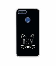 Amazon Brand - Solimo Designer Meow UV Printed Soft Back Case Mobile Cover for Huawei Honor 7A