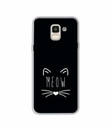 Amazon Brand - Solimo Designer Meow UV Printed Soft Back Case Mobile Cover for Samsung Galaxy J6