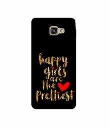 Amazon Brand - Solimo Designer Happy Girls are The Prettiest 3D Printed Hard Back Case Mobile Cover for Samsung Galaxy A7 (2016)