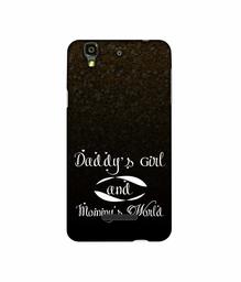 Amazon Brand - Solimo Designer Daddy's Girl and Mummy World 3D Printed Hard Back Case Mobile Cover for Micromax YU Yureka