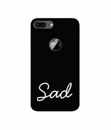 Amazon Brand - Solimo Designer Sad 3D Printed Hard Back Case Mobile Cover for Apple iPhone 8 Plus (with Logo Cut)