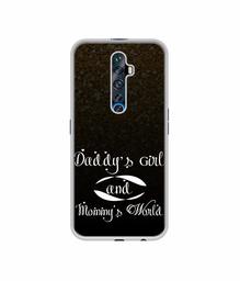 Amazon Brand - Solimo Designer Daddy's Girl and Mummy World UV Printed Soft Back Case Mobile Cover for Oppo Reno 2Z