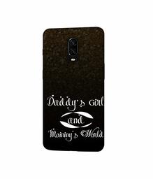 Amazon Brand - Solimo Designer Daddy's Girl and Mummy World 3D Printed Hard Back Case Mobile Cover for Oneplus 6T