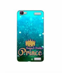 Amazon Brand - Solimo Designer Mummy & Daddy's Prince 3D Printed Hard Back Case Mobile Cover for Vivo V1 Max