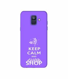 Amazon Brand - Solimo Designer Keep Calm and Shop 3D Printed Hard Back Case Mobile Cover for Samsung Galaxy A6