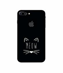 Amazon Brand - Solimo Designer Meow 3D Printed Hard Back Case Mobile Cover for Apple iPhone 7 Plus (Logo Cut)