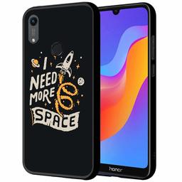 Amazon Brand - Solimo Designer Need More Space Printed Hard Back Case Mobile Cover forHonor 8A (D1236)