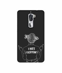 Amazon Brand - Solimo Designer I Hate Everyone 3D Printed Hard Back Case Mobile Cover for Coolpad Cool1 Dual