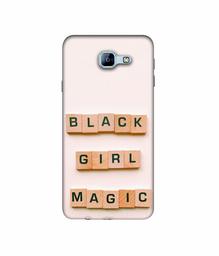 Amazon Brand - Solimo Designer Black Girl Magic 3D Printed Hard Back Case Mobile Cover for Samsung Galaxy A8 (2016)