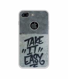 Amazon Brand - Solimo Designer Take It Easy UV Printed Soft Back Case Mobile Cover for Apple iPhone 7 Plus (Logo Cut)