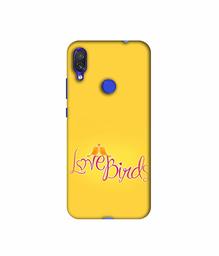 Amazon Brand - Solimo Designer Love Birds 3D Printed Hard Back Case Mobile Cover for Xiaomi Redmi Note 7 Pro