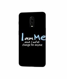 Amazon Brand - Solimo Designer Quotes 3D Printed Hard Back Case Mobile Cover for OnePlus 6T