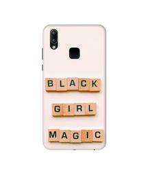 Amazon Brand - Solimo Designer Black Girl Magic 3D Printed Hard Back Case Mobile Cover for Vivo Y95