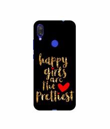 Amazon Brand - Solimo Designer Happy Girls are The Prettiest 3D Printed Hard Back Case Mobile Cover for Xiaomi Redmi Note 7 Pro