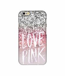 Amazon Brand - Solimo Designer Love Pink 3D Printed Hard Back Case Mobile Cover for Apple iPhone 6 / 6S