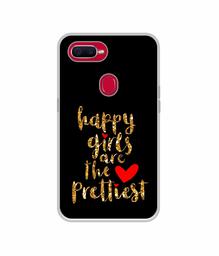 Amazon Brand - Solimo Designer Happy Girls are The Prettiest UV Printed Soft Back Case Mobile Cover for Oppo F9 Pro