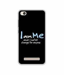 Amazon Brand - Solimo Designer Quotes UV Printed Soft Back Case Mobile Cover for Mi Redmi 4A