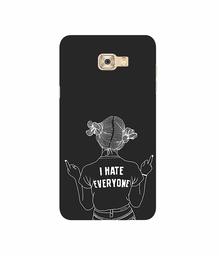 Amazon Brand - Solimo Designer I Hate Everyone 3D Printed Hard Back Case Mobile Cover for Samsung Galaxy C7 Pro