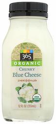 365 Everyday Value, Organic Chunky Blue Cheese Dressing, 12 fl oz