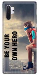 Amazon Brand - Solimo Designer Be Our Own Hero 3D Printed Hard Back Case Mobile Cover for Samsung Galaxy Note 10 Plus