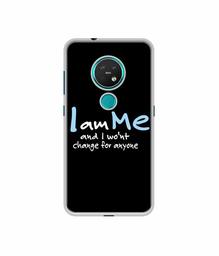 Amazon Brand - Solimo Designer Quotes UV Printed Soft Back Case Mobile Cover for Nokia 7.2