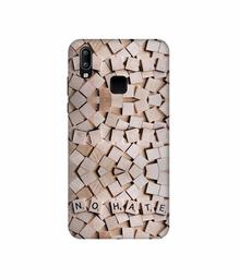 Amazon Brand - Solimo Designer No Hate On Wooden Block 3D Printed Hard Back Case Mobile Cover for Vivo Y95