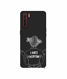 Amazon Brand - Solimo Designer I Hate Everyone 3D Printed Hard Back Case Mobile Cover for Oppo A91