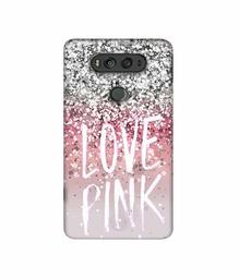 Amazon Brand - Solimo Designer Love Pink 3D Printed Hard Back Case Mobile Cover for LG V20