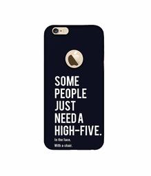 Amazon Brand - Solimo Designer High-Five 3D Printed Hard Back Case Mobile Cover for Apple iPhone 6 / 6S (Logo Cut)