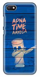 Amazon Brand - Solimo Designer Apna Time Ayega Design 3D Printed Hard Back Case Mobile Cover for Xiaomi Redmi 6A