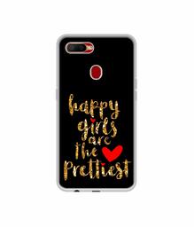 Amazon Brand - Solimo Designer Happy Girls are The Prettiest UV Printed Soft Back Case Mobile Cover for Oppo A5s