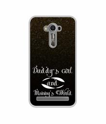 Amazon Brand - Solimo Designer Daddy's Girl and Mummy World UV Printed Soft Back Case Mobile Cover for Asus Zenfone 2 Laser ZE550KL