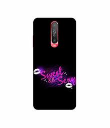 Amazon Brand - Solimo Designer Sweet and Sexy 3D Printed Hard Back Case Mobile Cover for Poco X2 / Mi Redmi K30