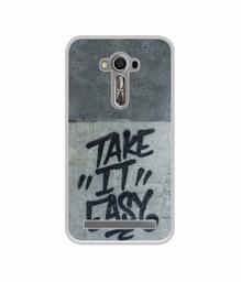 Amazon Brand - Solimo Designer Take It Easy UV Printed Soft Back Case Mobile Cover for Asus Zenfone 2 Laser ZE550KL